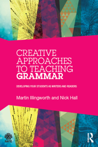 Cover image: Creative Approaches to Teaching Grammar 1st edition 9780367339531