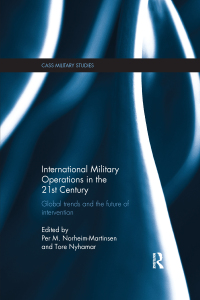 Cover image: International Military Operations in the 21st Century 1st edition 9781138819153