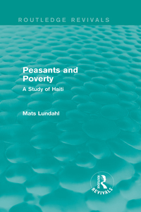 Cover image: Peasants and Poverty (Routledge Revivals) 1st edition 9781138818750