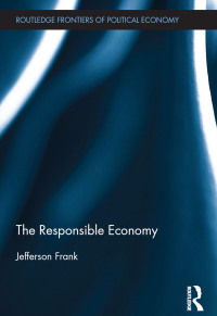 صورة الغلاف: The Responsible Economy 1st edition 9780415598477