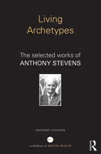 Cover image: Living Archetypes 1st edition 9781138915480