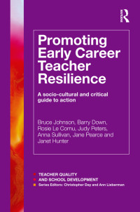 Imagen de portada: Promoting Early Career Teacher Resilience 1st edition 9781138817371