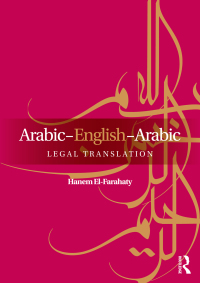 Imagen de portada: Arabic-English-Arabic Legal Translation 1st edition 9780415707534