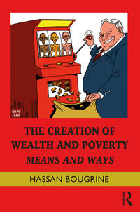 Cover image: The Creation of Wealth and Poverty 1st edition 9780367595678