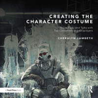 صورة الغلاف: Creating the Character Costume 1st edition 9781138472921