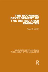 Cover image: The Economic Development of the United Arab Emirates (RLE Economy of Middle East) 1st edition 9781138820159