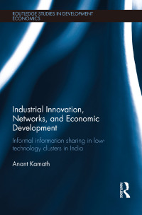 Omslagafbeelding: Industrial Innovation, Networks, and Economic Development 1st edition 9781138815469