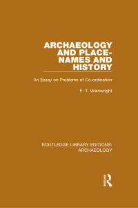 Cover image: Archaeology and Place-Names and History 1st edition 9781138815285