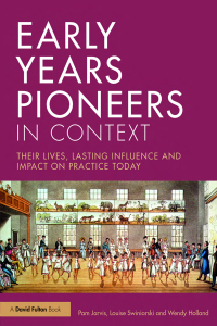 Cover image: Early Years Pioneers in Context 1st edition 9781138815049