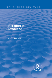 Cover image: Religion in Evolution (Routledge Revivals) 1st edition 9781138814905