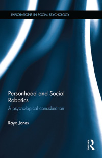 صورة الغلاف: Personhood and Social Robotics 1st edition 9780815359098
