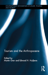 Cover image: Tourism and the Anthropocene 1st edition 9781138592261