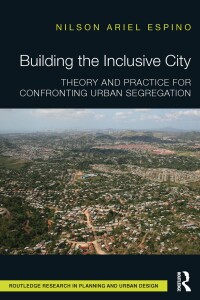 Cover image: Building the Inclusive City 1st edition 9781138088665
