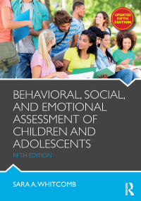 صورة الغلاف: Behavioral, Social, and Emotional Assessment of Children and Adolescents 5th edition 9781138814387