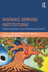 Omslagafbeelding: Hispanic-Serving Institutions 1st edition 9781138814301