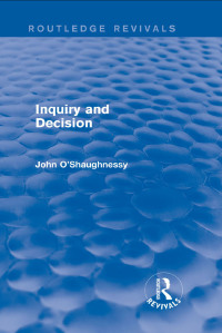 Imagen de portada: Inquiry and Decision (Routledge Revivals) 1st edition 9781138813731