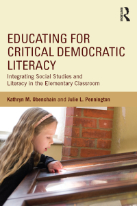 Imagen de portada: Educating for Critical Democratic Literacy 1st edition 9781138813755