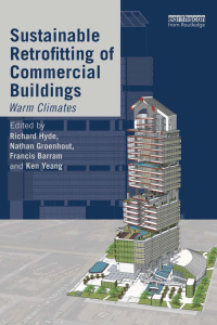 صورة الغلاف: Sustainable Retrofitting of Commercial Buildings 1st edition 9780367576677