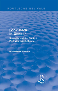Cover image: Look Back in Gender (Routledge Revivals) 1st edition 9781138812963