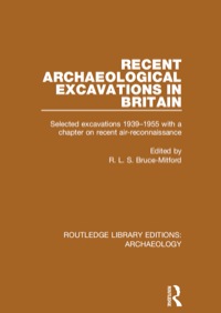 صورة الغلاف: Recent Archaeological Excavations in Britain 1st edition 9781138817111