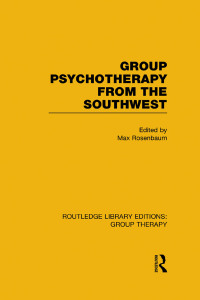 Imagen de portada: Group Psychotherapy from the Southwest (RLE: Group Therapy) 1st edition 9781138812598