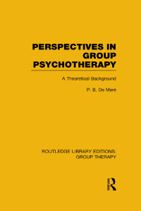 Cover image: Perspectives in Group Psychotherapy (RLE: Group Therapy) 1st edition 9781138812321