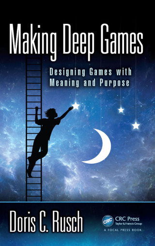 Omslagafbeelding: Making Deep Games 1st edition 9781138812123