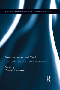 Imagen de portada: Neuroscience and Media 1st edition 9781138548473