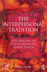 Imagen de portada: The Interpersonal Tradition 1st edition 9780415749527