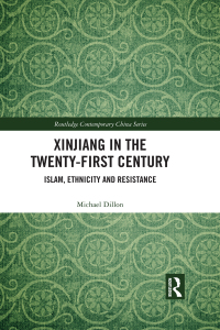 Cover image: Xinjiang in the Twenty-First Century 1st edition 9781138811058