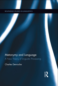 表紙画像: Metonymy and Language 1st edition 9781138245310