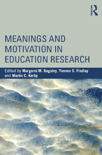 Titelbild: Meanings and Motivation in Education Research 1st edition 9781138810273
