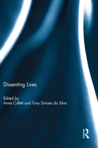 Cover image: Dissenting Lives 1st edition 9781138810112