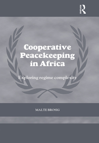 Imagen de portada: Cooperative Peacekeeping in Africa 1st edition 9781138310452