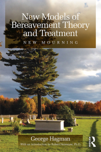 表紙画像: New Models of Bereavement Theory and Treatment 1st edition 9781138809673