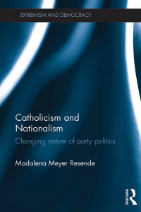 Imagen de portada: Catholicism and Nationalism 1st edition 9780415670074