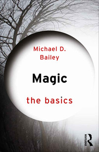 Cover image: Magic: The Basics 1st edition 9781138809611