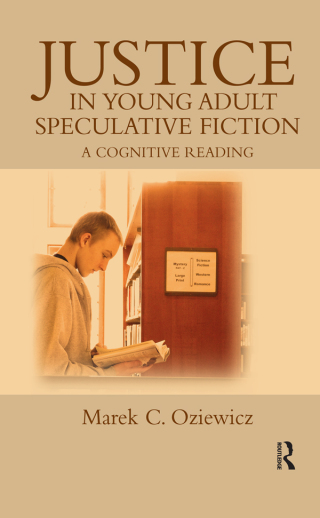 Cover image: Justice in Young Adult Speculative Fiction 1st edition 9781138547797