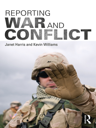Cover image: Reporting War and Conflict 1st edition 9780415743785