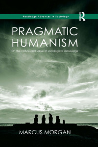 表紙画像: Pragmatic Humanism 1st edition 9780815351412