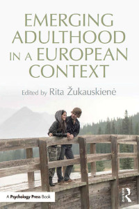 表紙画像: Emerging Adulthood in a European Context 1st edition 9781138808461