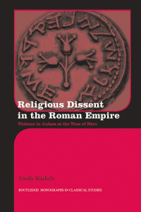 Cover image: Religious Dissent in the Roman Empire 1st edition 9780415161060