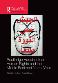 Cover image: Routledge Handbook on Human Rights and the Middle East and North Africa 1st edition 9781138807679