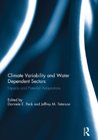 صورة الغلاف: Climate Variability and Water Dependent Sectors 1st edition 9781138383845