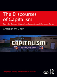 Omslagafbeelding: The Discourses of Capitalism 1st edition 9781138807099
