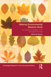 صورة الغلاف: Making Environmental Markets Work 1st edition 9781138287297