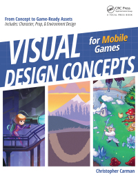 Cover image: Visual Design Concepts For Mobile Games 1st edition 9780815366515
