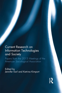 Imagen de portada: Current Research on Information Technologies and Society 1st edition 9781138806610