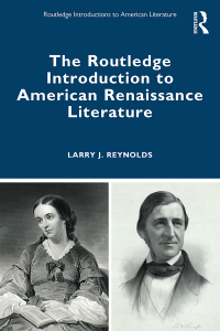 Cover image: The Routledge Introduction to American Renaissance Literature 1st edition 9781138806542