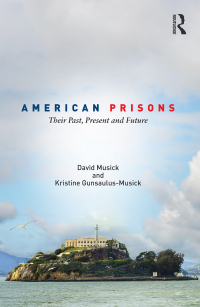 表紙画像: American Prisons 1st edition 9781138805781